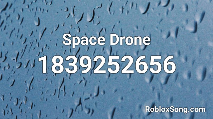 Space Drone Roblox ID