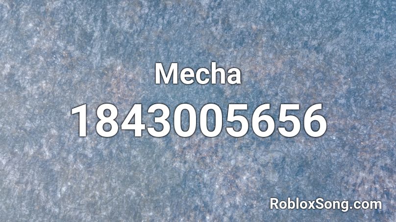 Mecha Roblox ID