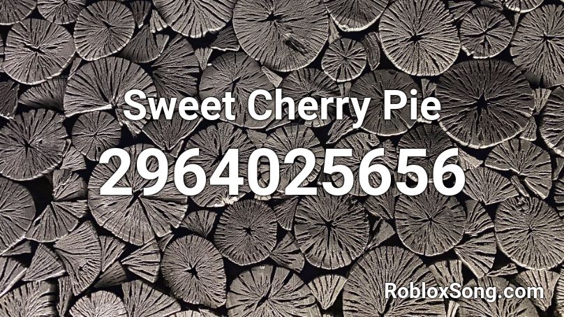 Sweet Cherry Pie Roblox ID