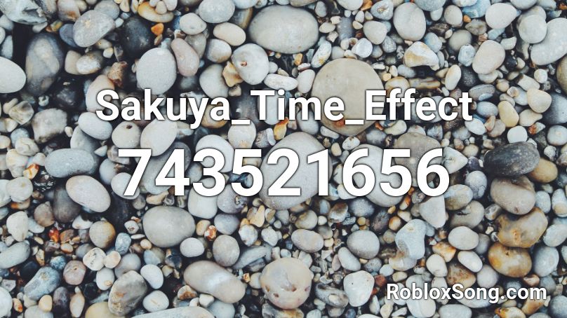 Sakuya_Time_Effect Roblox ID