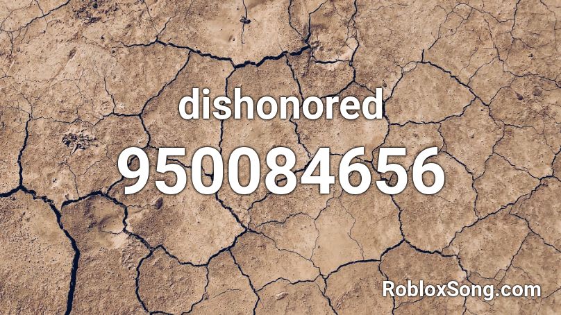 dishonored Roblox ID