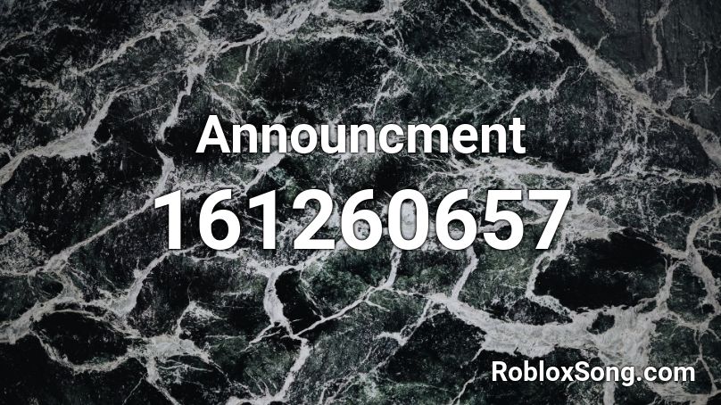 Announcment Roblox ID