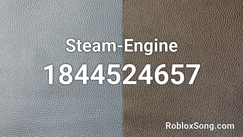 Steam-Engine Roblox ID