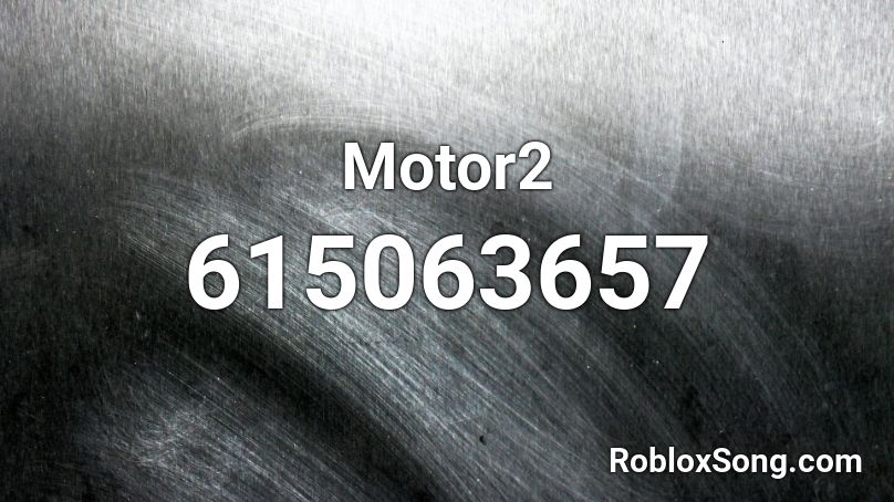 Motor2 Roblox ID
