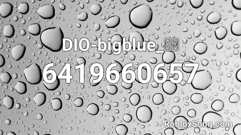 DIO-bigblue_ムダ Roblox ID