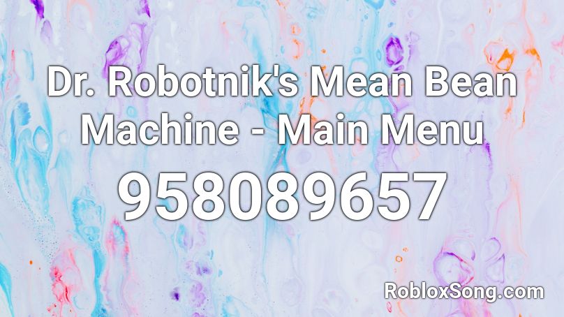 Dr. Robotnik's Mean Bean Machine - Main Menu Roblox ID