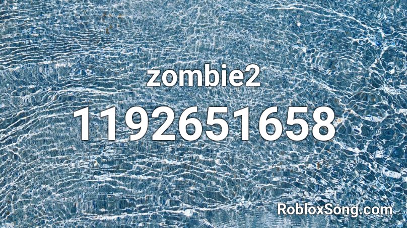 zombie2 Roblox ID