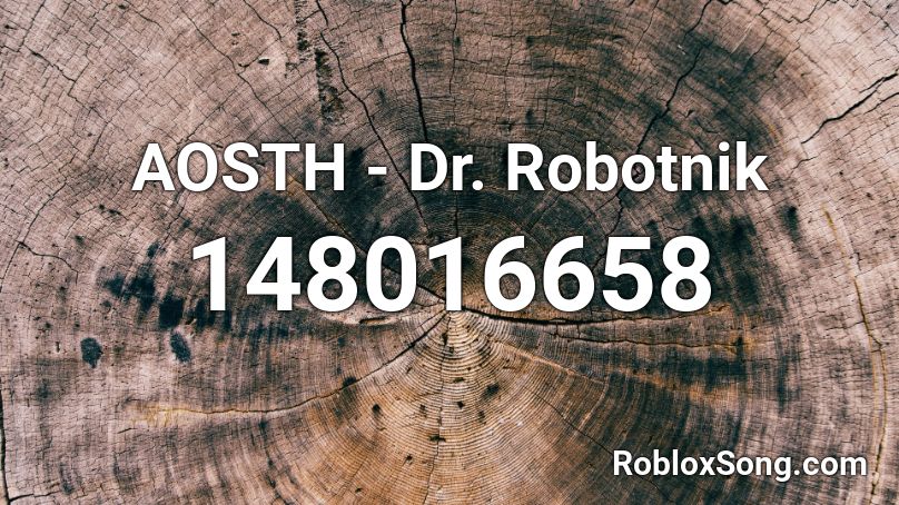 AOSTH - Dr. Robotnik Roblox ID
