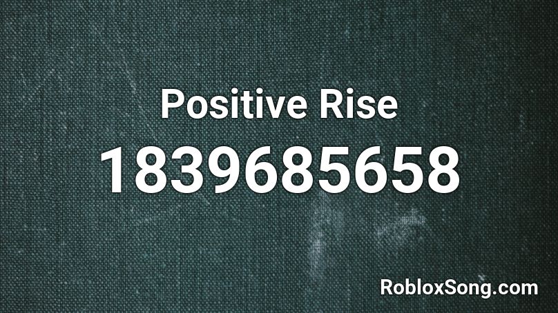 Rise And Shine Roblox ID - Roblox music codes