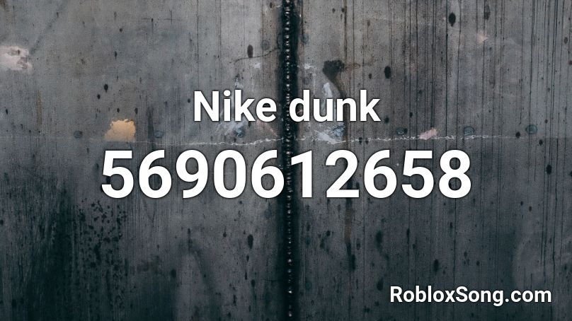 Nike dunk Roblox ID