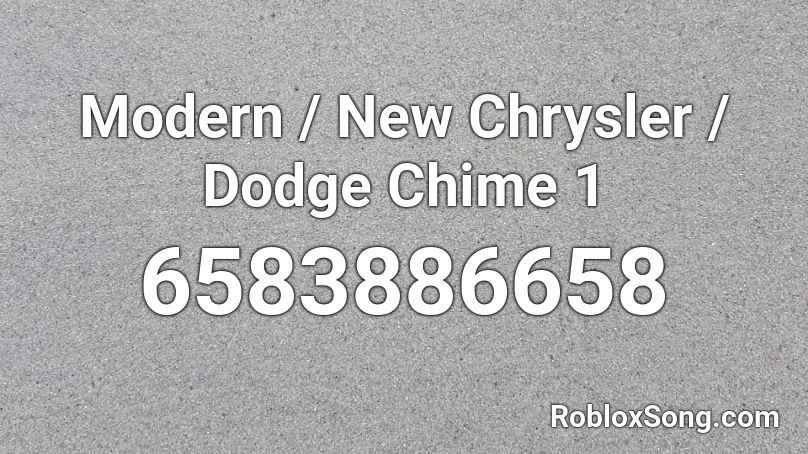 Modern / New Chrysler / Dodge Chime 1 Roblox ID