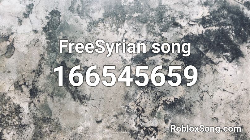 FreeSyrian song Roblox ID