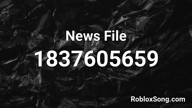 News File Roblox ID