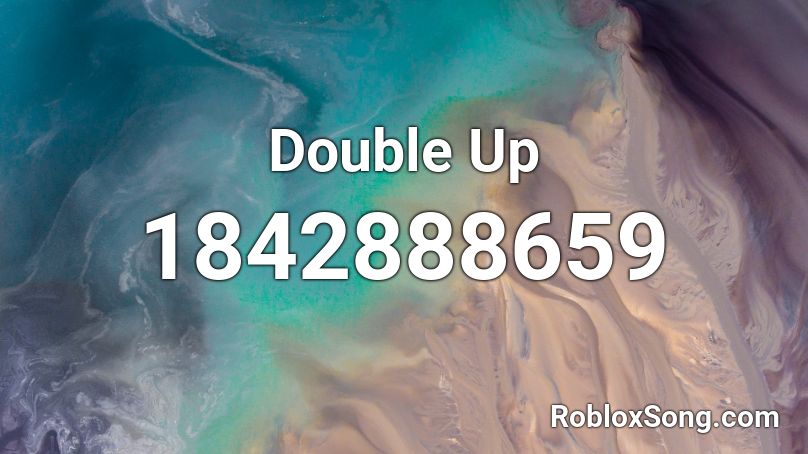 Double Up Roblox ID