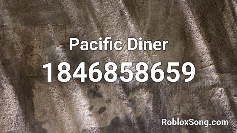 Pacific Diner Roblox ID