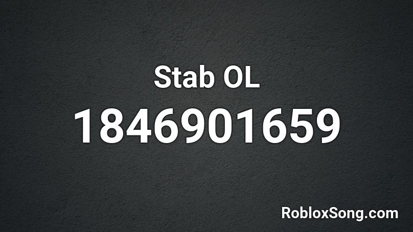 Stab OL Roblox ID