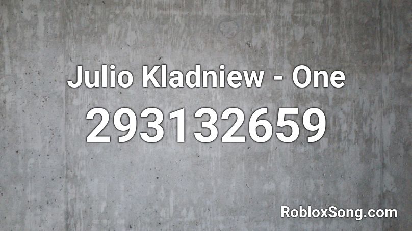 Julio Kladniew - One Roblox ID