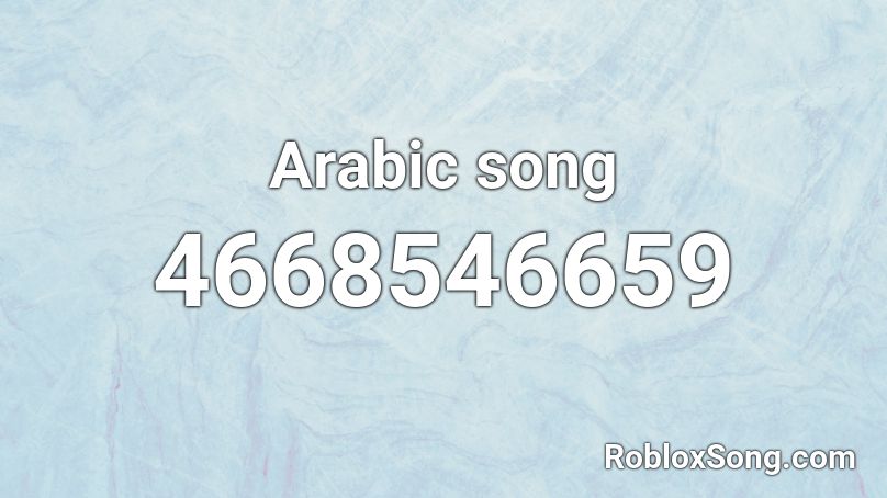 Arabic song Roblox ID