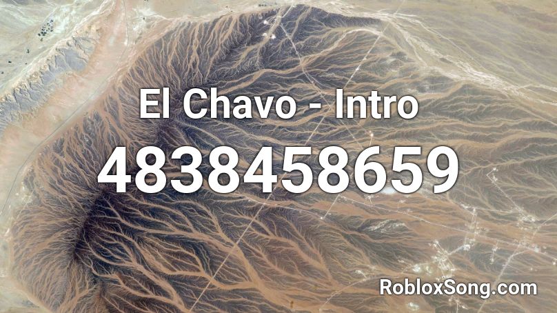 El Chavo - Intro Roblox ID