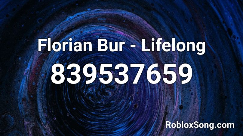 Florian Bur - Lifelong Roblox ID