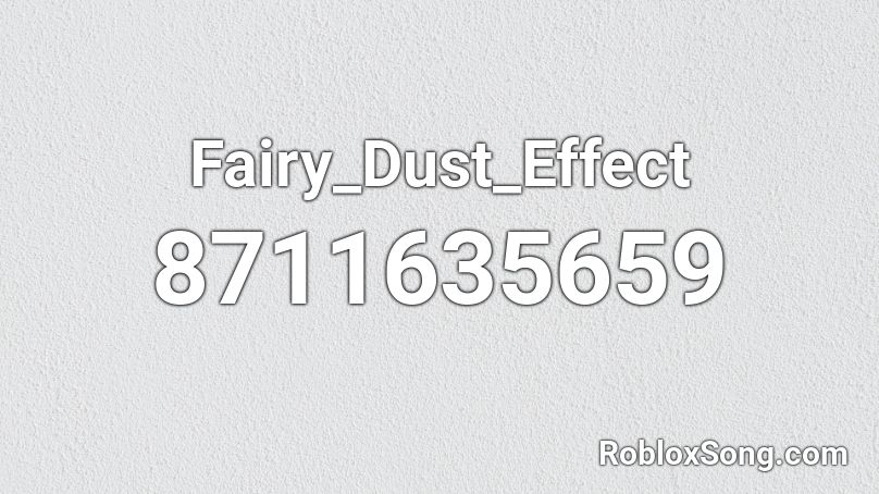 Fairy_Dust_Effect Roblox ID