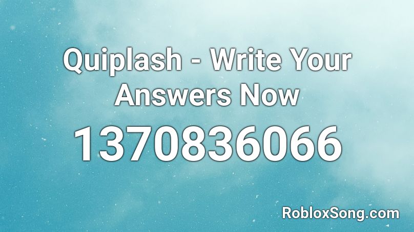Quiplash - Write Your Answers Now Roblox ID