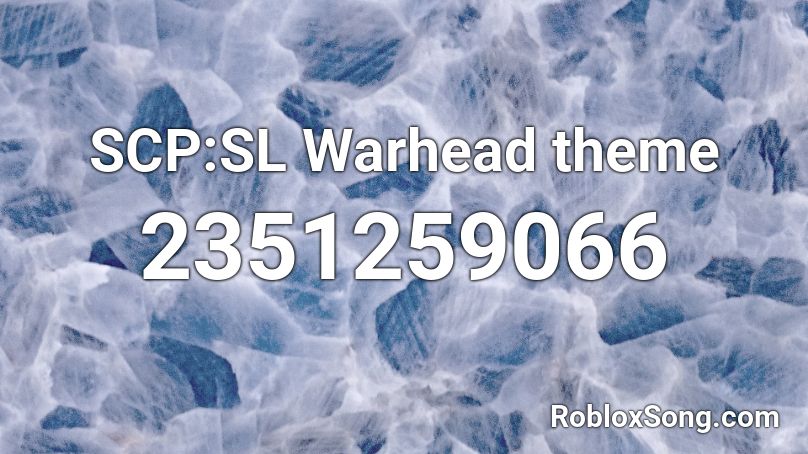 SCP:SL Warhead theme Roblox ID