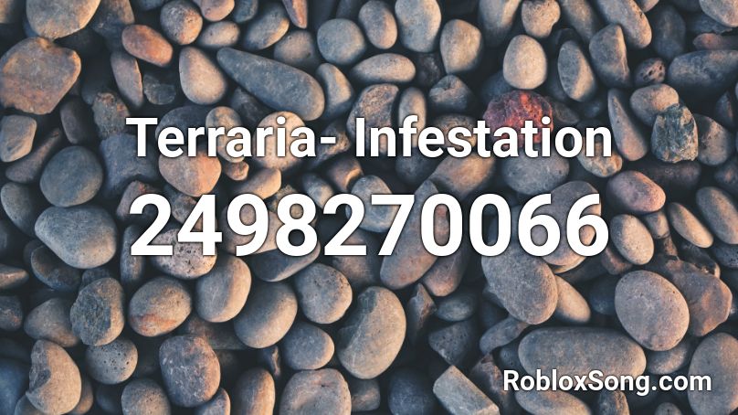 Terraria- Infestation Roblox ID