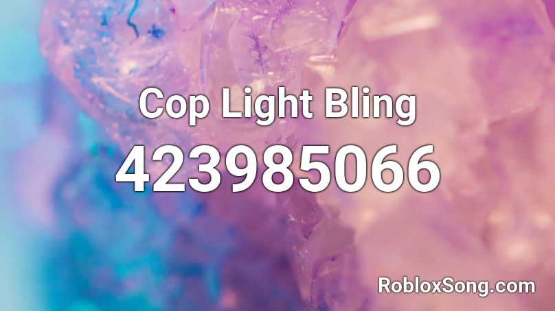 Cop Light Bling Roblox ID