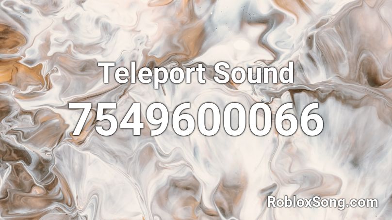 Teleport Sound Roblox ID