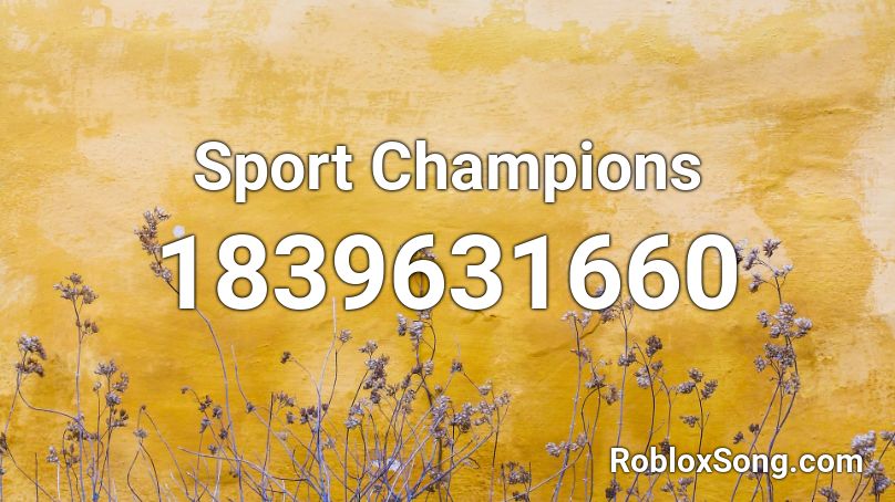 Sport Champions Roblox ID