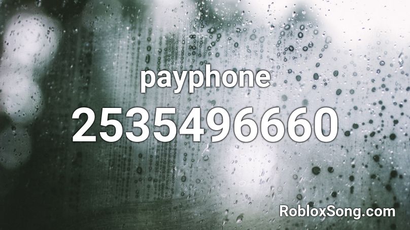Payphone Roblox Id Roblox Music Codes