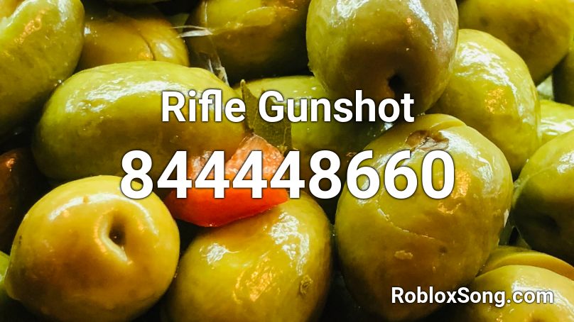 Rifle Gunshot Roblox ID