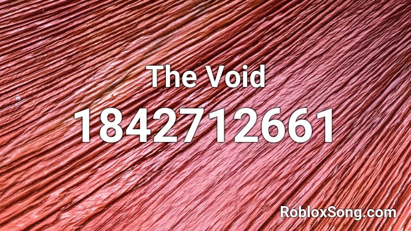 The Void Roblox ID