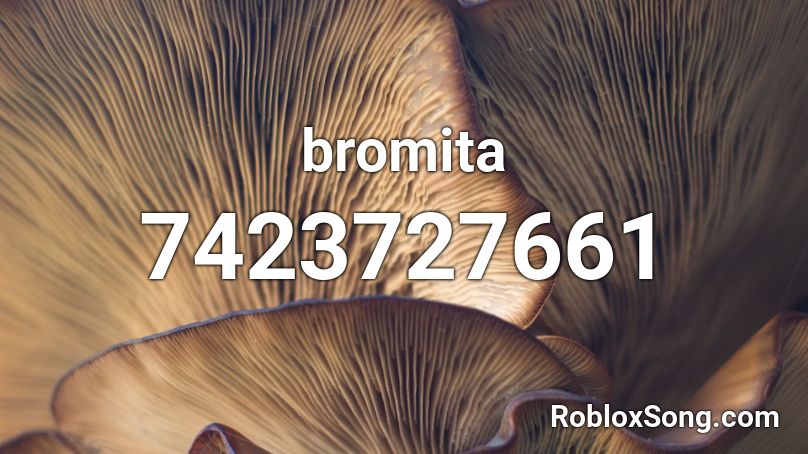 bromita  Roblox ID