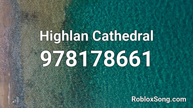 Highlan Cathedral Roblox ID