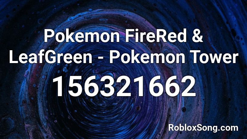 Pokemon FireRed & LeafGreen - Pokemon Tower Roblox ID