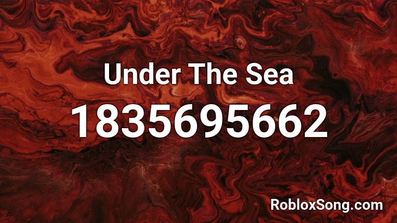 Under The Sea Roblox ID