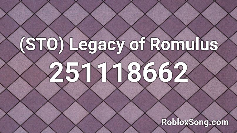 (STO) Legacy of Romulus Roblox ID