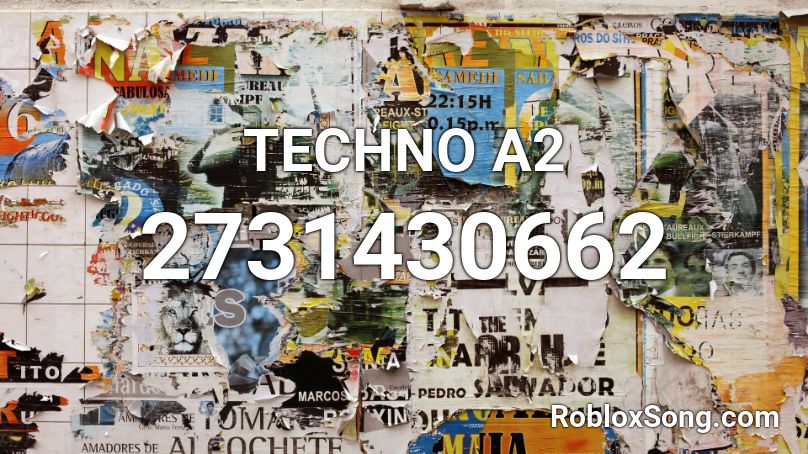 TECHNO A2 Roblox ID