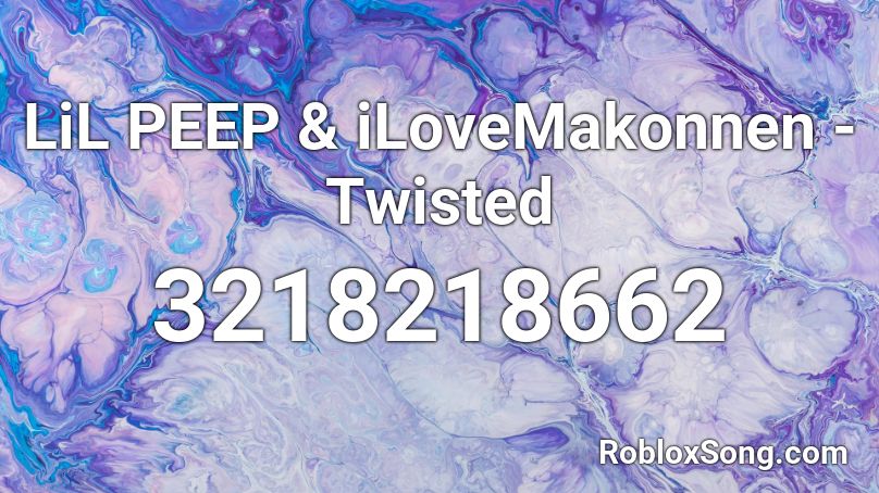 Lil Peep Ilovemakonnen Twisted Roblox Id Roblox Music Codes - lil peep roblox
