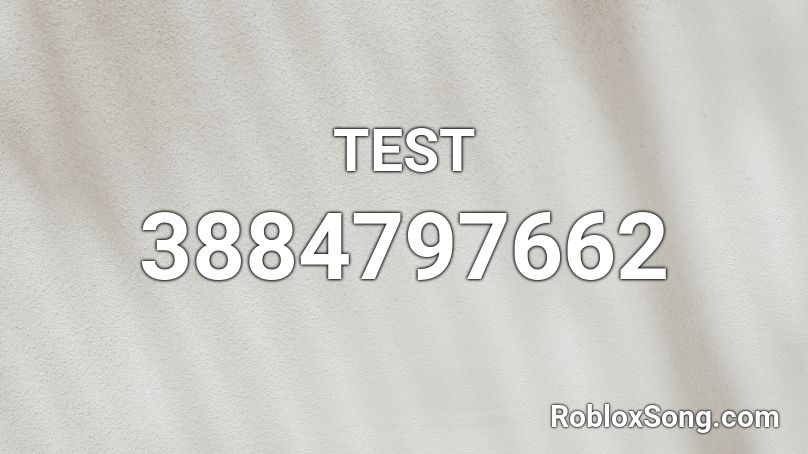 TEST Roblox ID