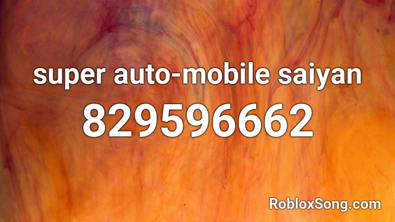 super vechicle saiyan Roblox ID