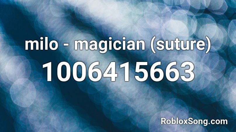 milo - magician (suture) Roblox ID