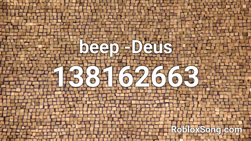 beep -Deus Roblox ID