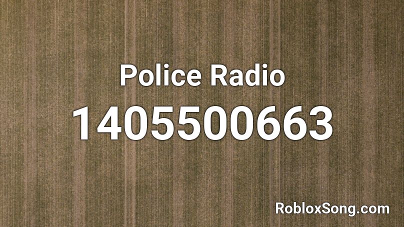 Police Radio Roblox ID