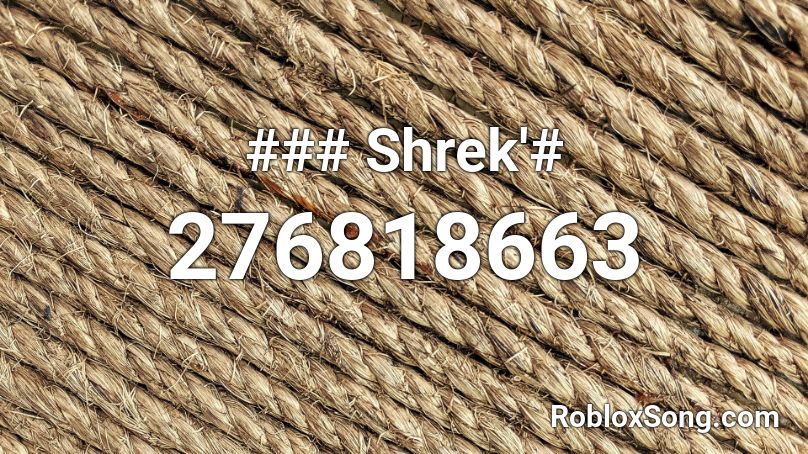 ### Shrek'# Roblox ID