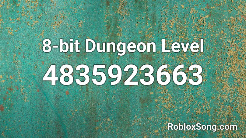 8-bit Dungeon Level Roblox ID