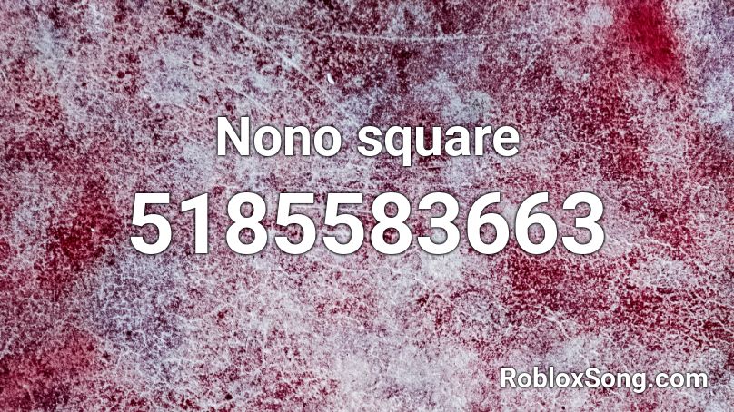 Nono square Roblox ID