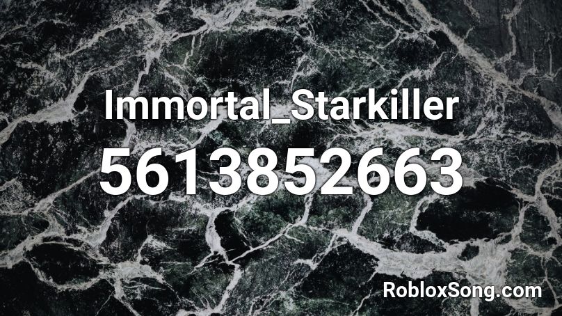 Immortal_Starkiller Roblox ID